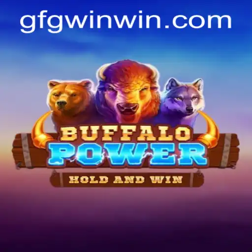 Discovering the Thrills of BuffaloPower and How to Master the Game