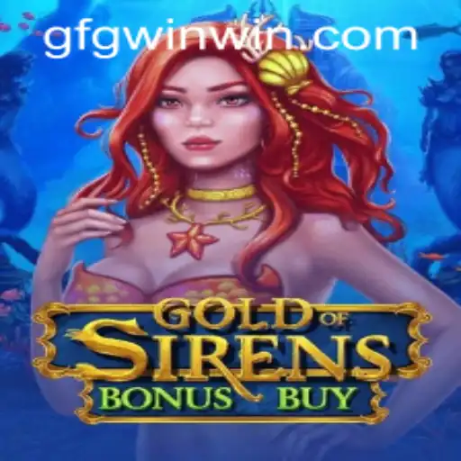 Unveiling the Enchanting World of GoldofSirensBonusBuy