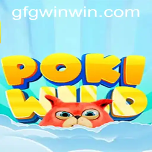 PokiWild: An Exciting Journey into the World of Digital Adventure